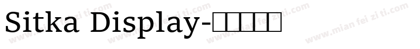 Sitka Display字体转换